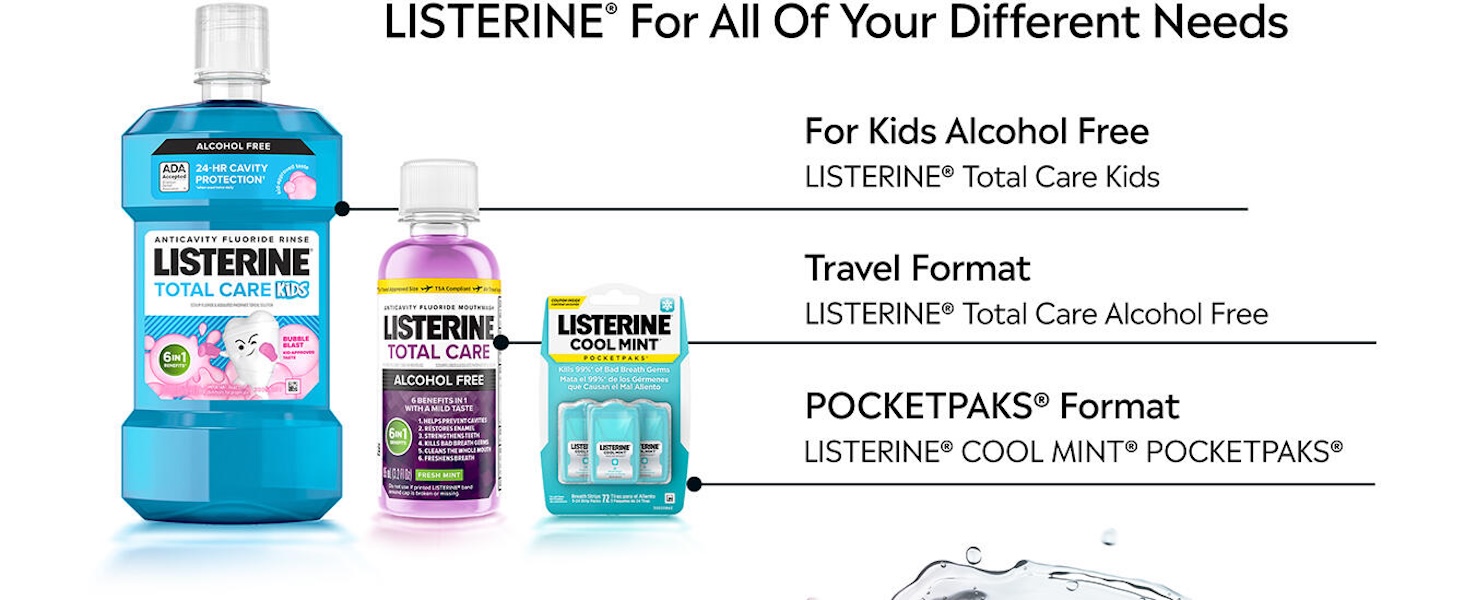 Listerine for all of your different needs