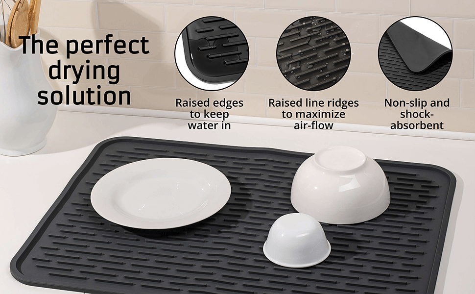 The perfect drying solution. Raised edges, raised line ridges, non-slip and shock-absorbent