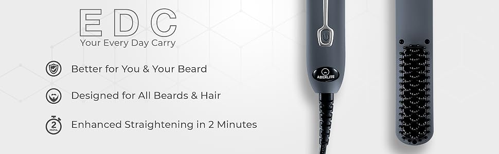EDC beard straightener