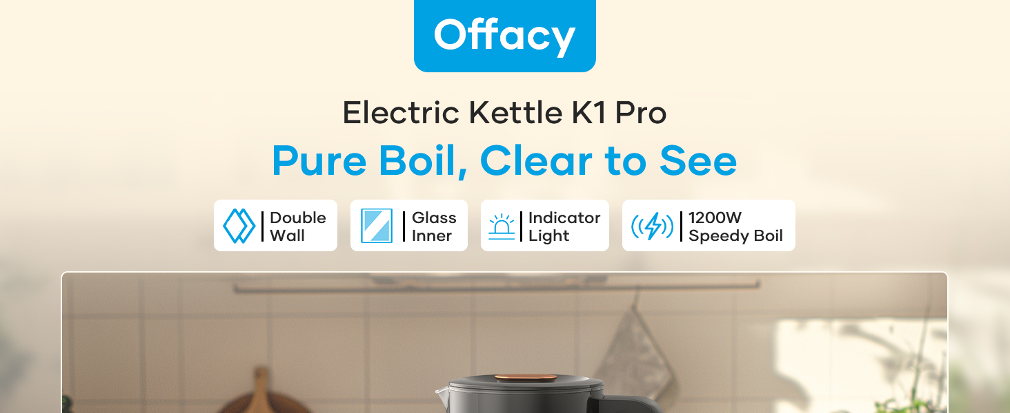 Offacy Electric Kettle K1 Pro