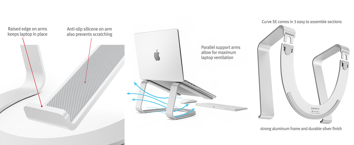 Comes in 3 easy to assemble sections and anti-slip silicone on arms to keep laptop in place