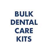 Bulk Dental Care Kits