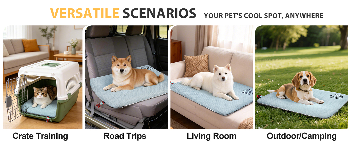 Text reads 'VERSATILE SCENARIOS' and 'YOUR PET'S COOL SPOT ANYWHERE'. Four product usage photos labeled 'Crate Training', 'Road Trip', 'Living Room', 'Outdoor/Camping' showing pet pad in various settings.