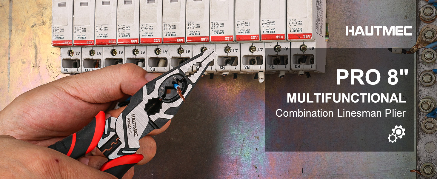 HAUTMEC Pro 8" Multifunctional Combination Linesman Plier