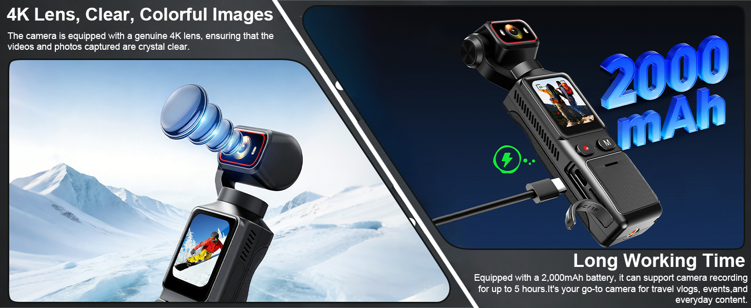 4K lens for clear and colorful images, 2000mAh rechargeable battery for long working time
