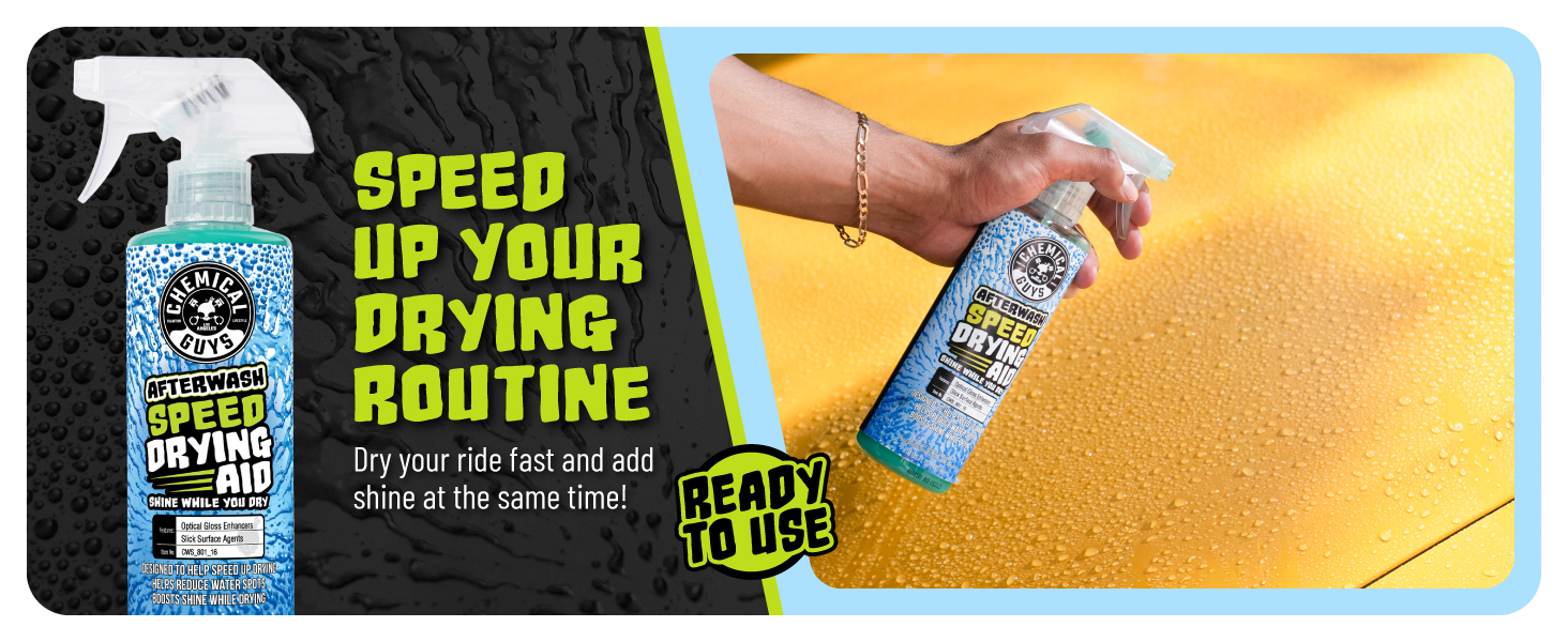 After Wash drying aid enhances gloss; reduces friction; water beading shine on wet car paint