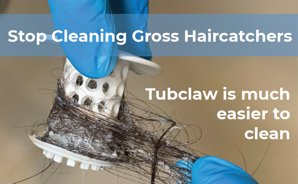 tubclaw easier to clean