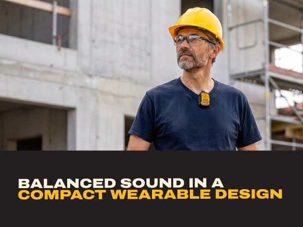 Balanced Sound in a Compact Wearable Design