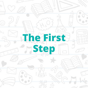 The First Step