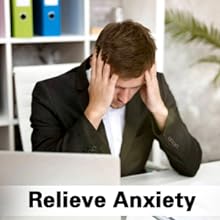 Reduce Stress and Relieve Anxiety