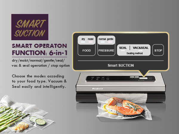 SMART SUCTION 6-IN-1 DRY MOIST SEAL VACUUM OPERATION