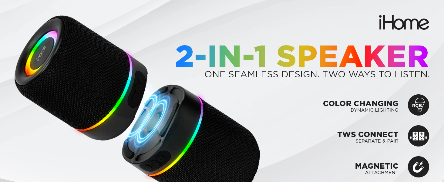 2-in-1 Speaker: One seamless design, two ways to listen.