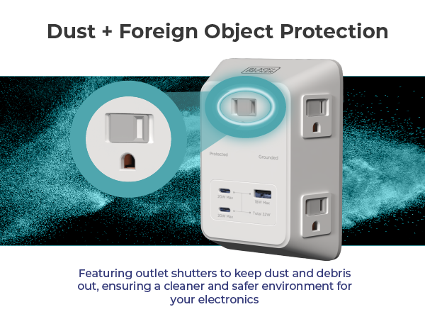 Dust and foreign object protection