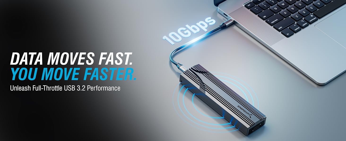 DATA MOVES FAST. YOU MOVE FASTER.