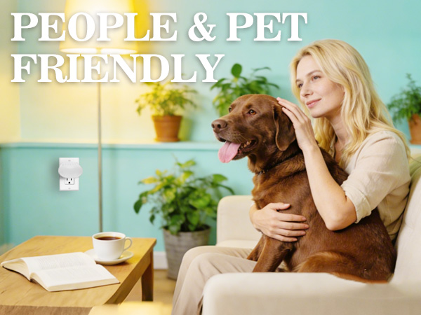 PEOPLE & PET FRIENDLY