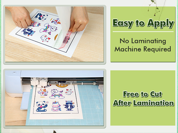 no laminating machine requeired and free to cut after lamination
