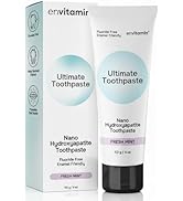 envitamin Fluoride Free Nano Hydroxyapatite Ultimate Toothpaste for Remineralizing Enamel & Sensi...