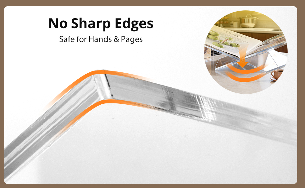 polished smooth edge detail of clear acrylic book stand showing rounded safe corners