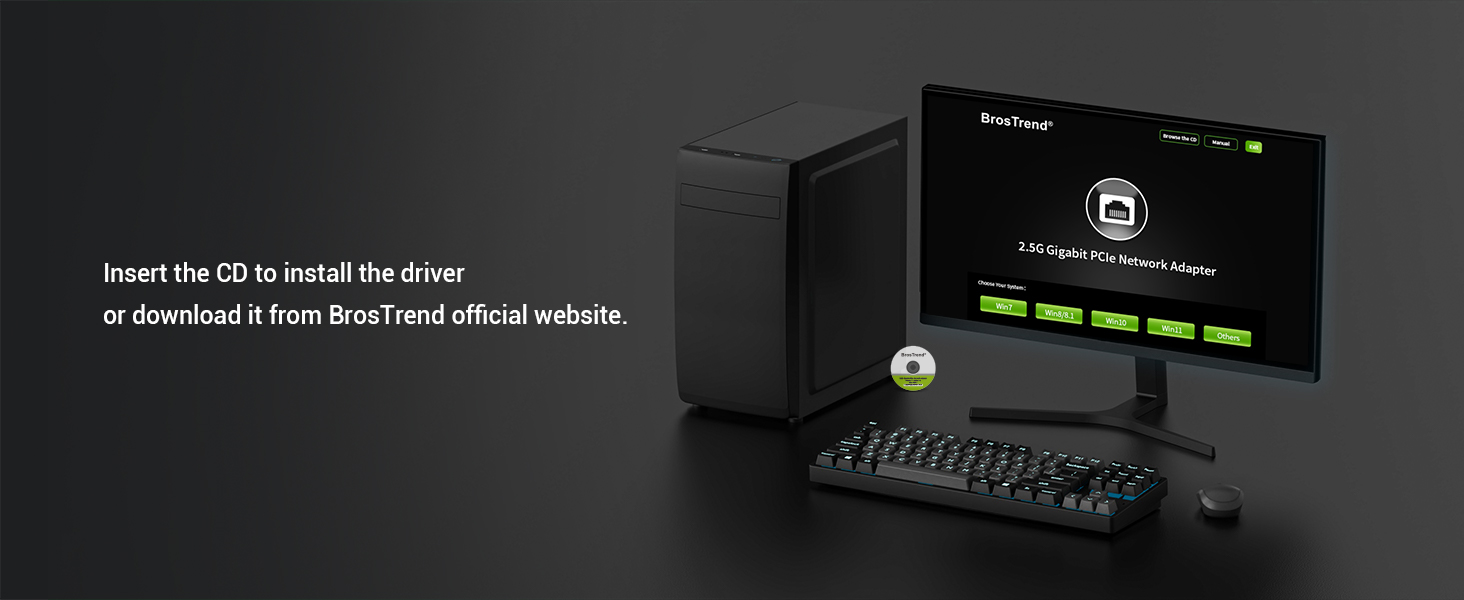 PCIe Network Card Setup Step 2 Install Driver with Provided Disc or Download from BrosTrend Website