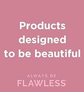 products designed to be beautiful always be flawless