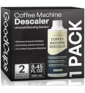 GoodCups Coffee Machine Descaler Solution, 8.45 fl oz (250 mL), Universal Descaling Liquid for Ke...