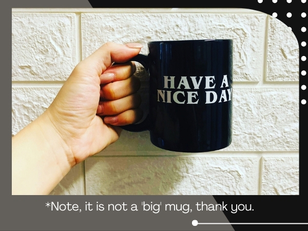 Have a Nice Day Coffee Cup with Middle Finger - Black