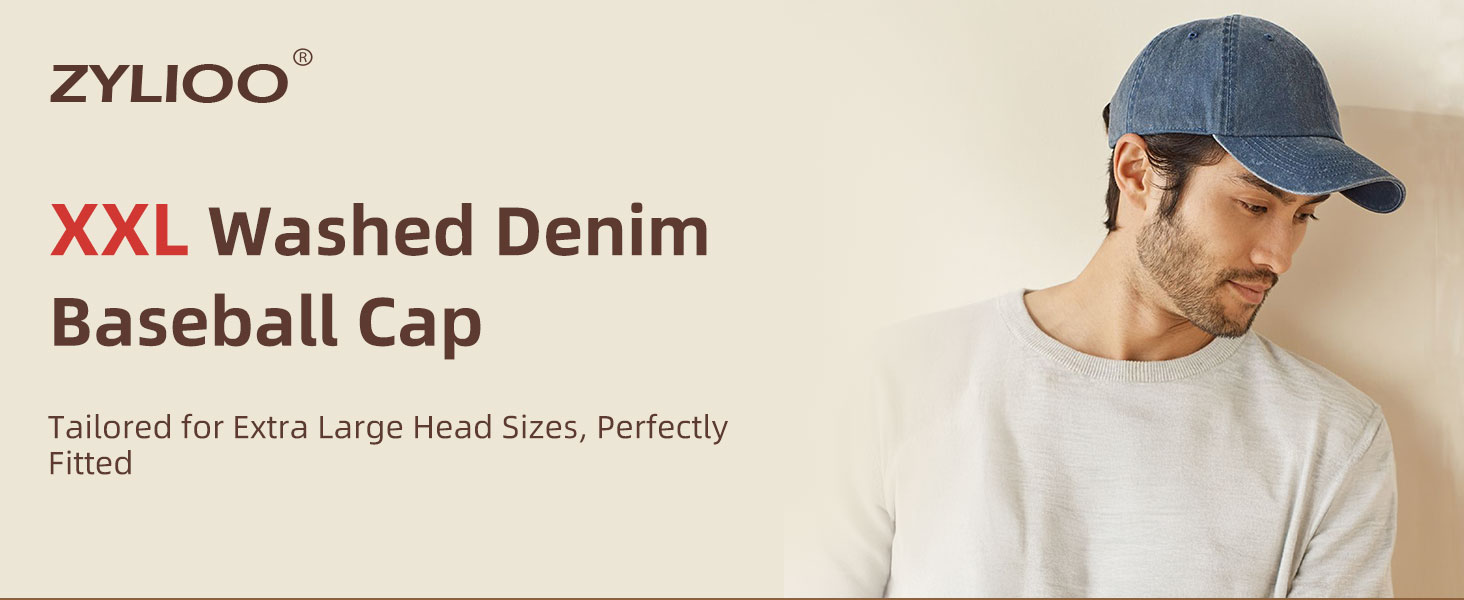 Blue denim baseball cap worn by a man. Product is XXL size, washed denim material, designed for extra large head sizes. Brand name Zylioo visible.