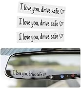 Wevdn 3 PCS I Love You Drive Safe Sticker, Funny Waterproof Car Rearview Mirror Decal with Heart,...