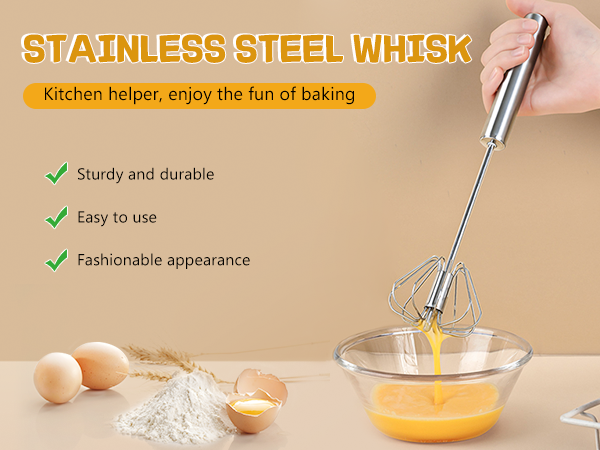 Text reads: 'STAINLESS STEEL WHISK', 'Kitchen helper, enjoy the fun of baking', 'Sturdy and durable', 'Easy to use', 'Fashionable appearance'. Whisk shown over glass bowl with eggs and flour nearby.