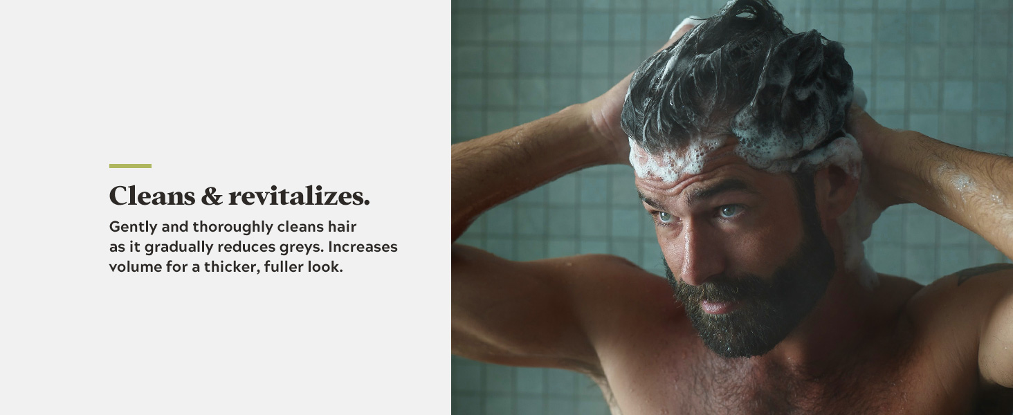 Gently and thoroughly cleans hair as it gradually reduces greys.
