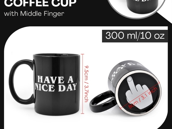 Have a Nice Day Coffee Cup with Middle Finger - Black
