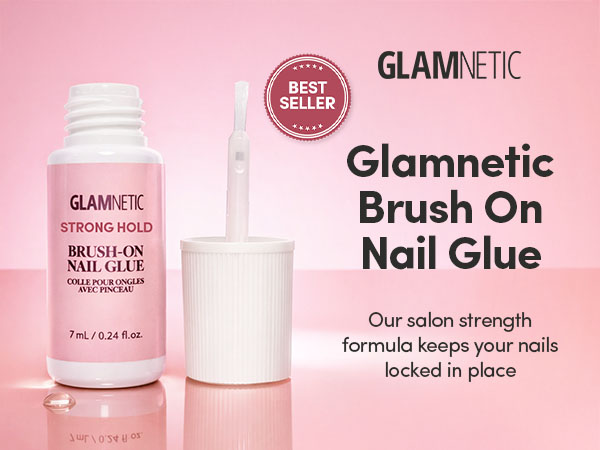 Glamnetic brush on nail glue - Our salon strength formula keeps your nails lock in place