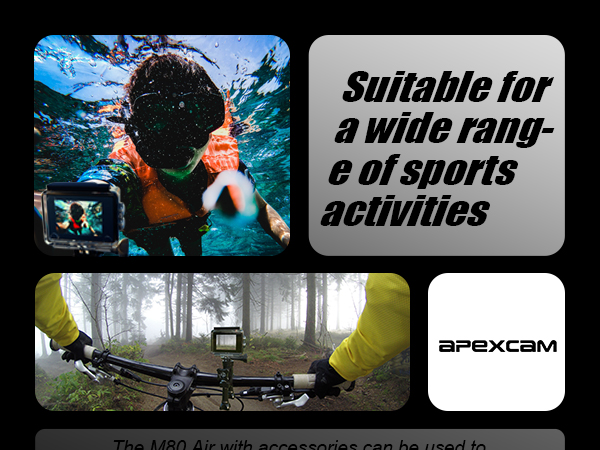 Action camera advertisement showing underwater and cycling use. Text states 'Suitable for a wide range of sports activities'. Brand name Apexcam visible.