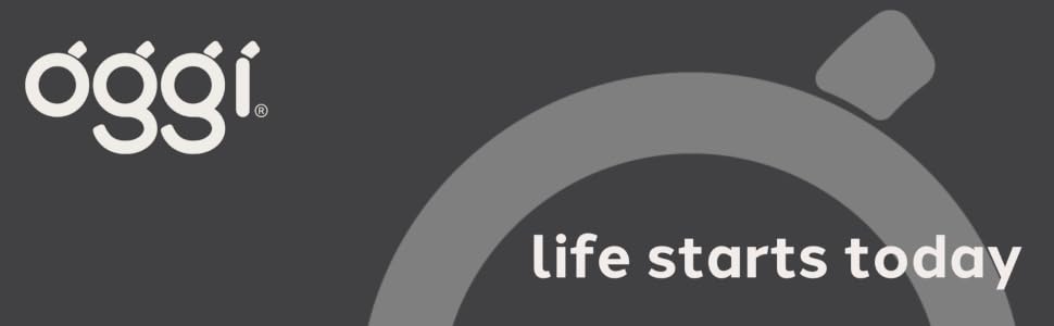 Oggi - Life Starts Today