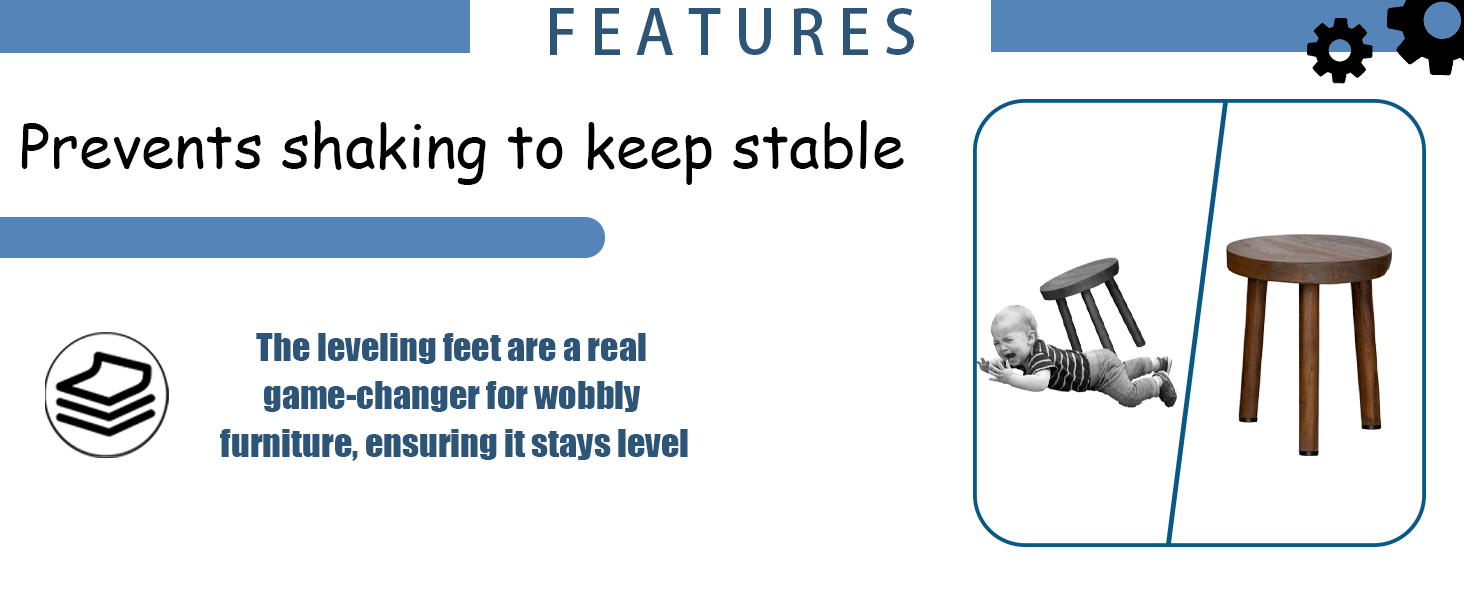 Prevents shaking to keep stable
