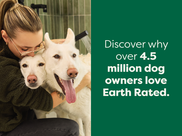 Discover why over 4.5 million dog owners love Earth Rated
