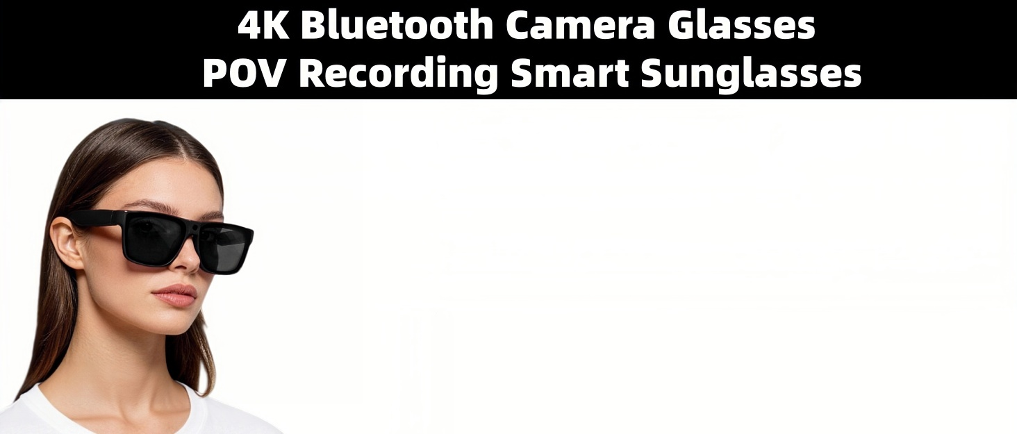 4K Bluetooth Camera Glasses POV Recording Smart Sunglasses