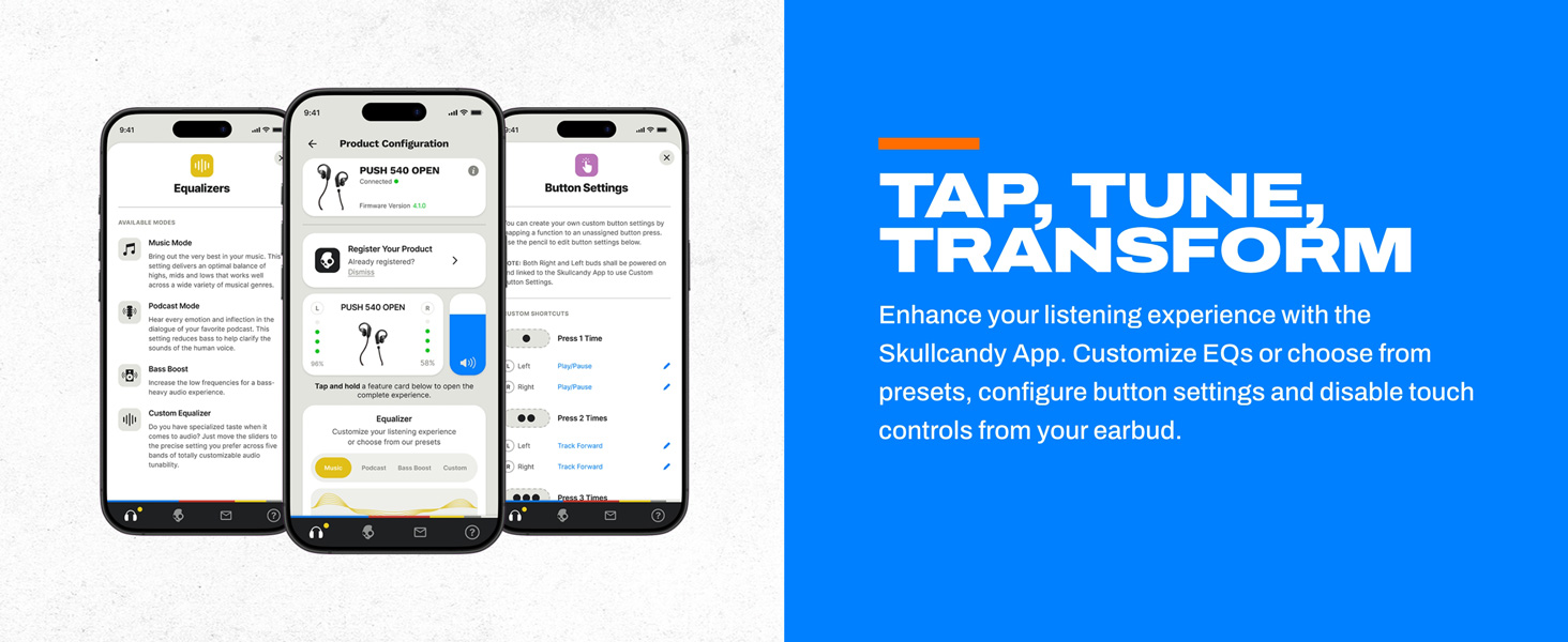 Tap, Tune, Transform