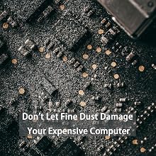 Don't Let Dust Settle Inside Your PC