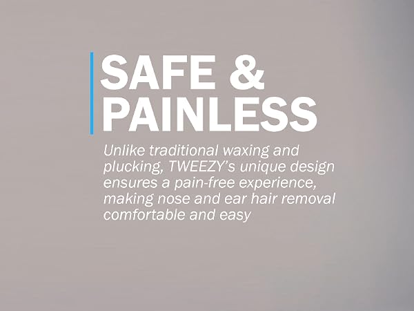 Painless Hair Removal (Tweezy)
