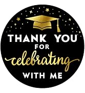 Thank You for Celebrating with Me Stickers Graduation Stickers, 2 Inch Metallic Gold Graduation P...