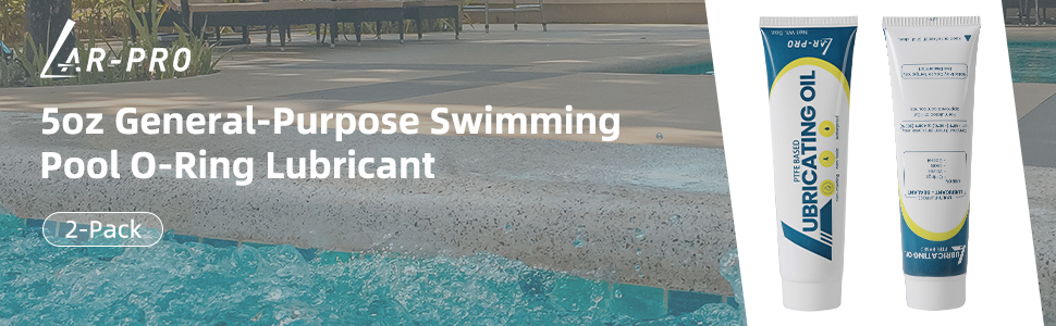 Pool O-Ring Lubricant 5oz lube for pool