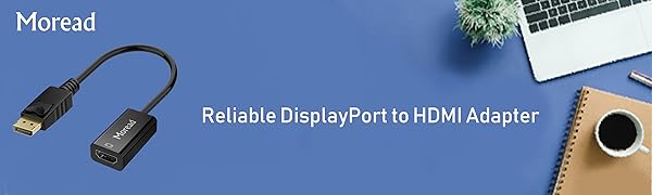 DP to HDMI Adapter