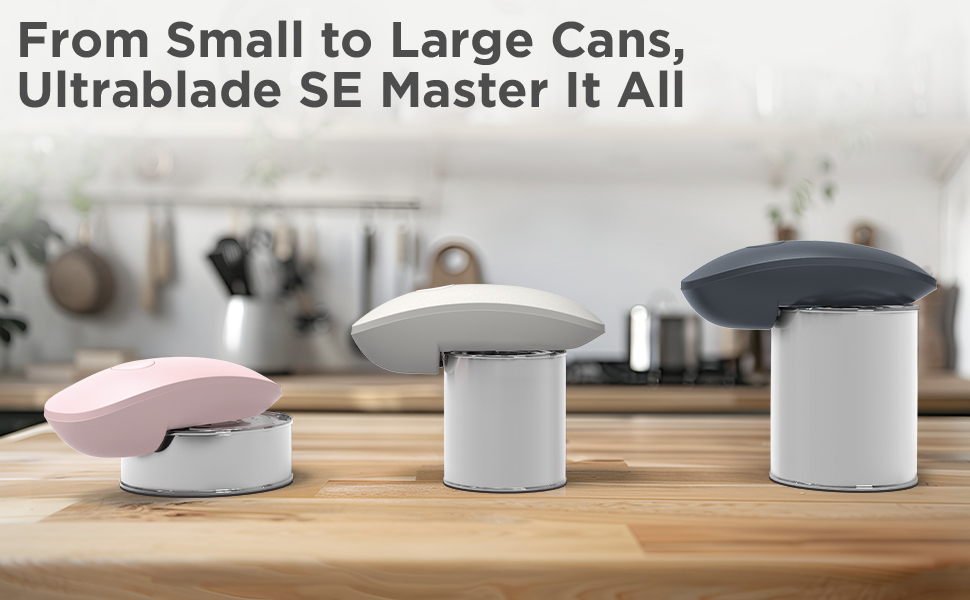 Ultrablade SE works perfectly on small or larger cans.