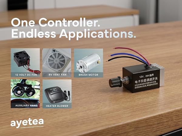"One Controller. Endless Applications." compatibility with various DC fans and motors.