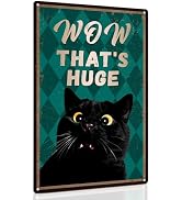 Piemow Funny Black Cat Metal Sign Wall Decor Wow That's Huge Vintage Art Posters Gift for Cat Lov...