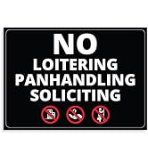 Super Sticky, 3 in 1 Design, No Soliciting, No Loitering and No Panhandling Sticker With Infograp...