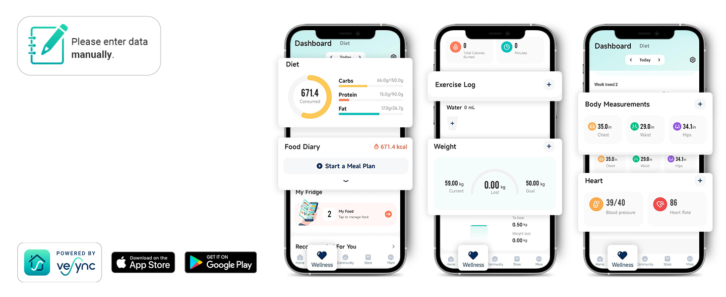 Enter data manually to track your intake, blood pressure and more.