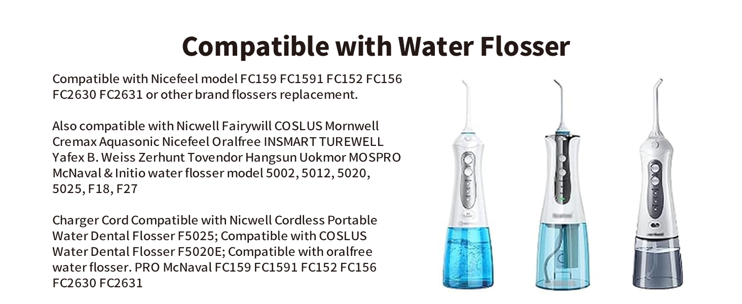 eplacement charger for popular water flosser Compatbile with Nicefeel model FC159 FC1591 FC152