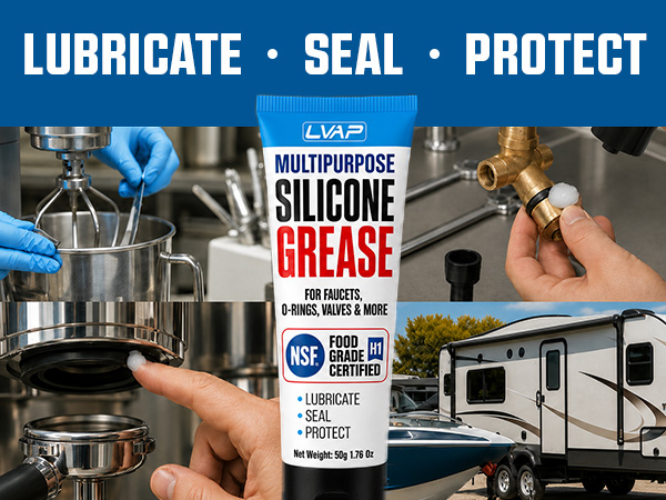 LVAP NSF Food Grade Silicone Grease for O-rings, valves and plumbing – lubricate, seal and protect